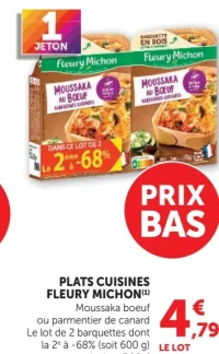 Plats cuisines FLEURY MICHON (Moussaka boeuf ou parmentier de canard)