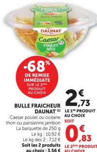 Bulle Fraicheur DAUNAT (Caesar poulet ou océane thon ou parisienne jambon)