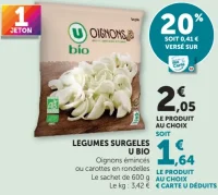 Légumes Surgelés U Bio Oignons émincés ou carottes en rondelles