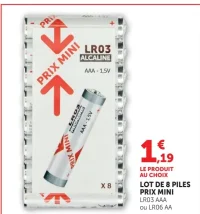 Lot de 8 piles Prix Mini LR03 AAA ou LR06 AA