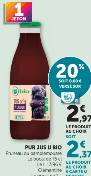 Pur Jus U Bio (Pruneau ou pamplemousse ou Clémentine)