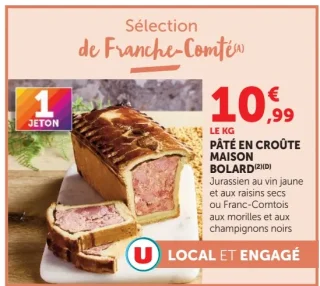 Pâté en croûte maison Bolard jurassien au vin jaune et aux raisins secs ou Franc-Comtois aux morilles et aux champignons noirs