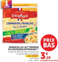 Emmental au lait thermisé ou pasteurisé Entremont