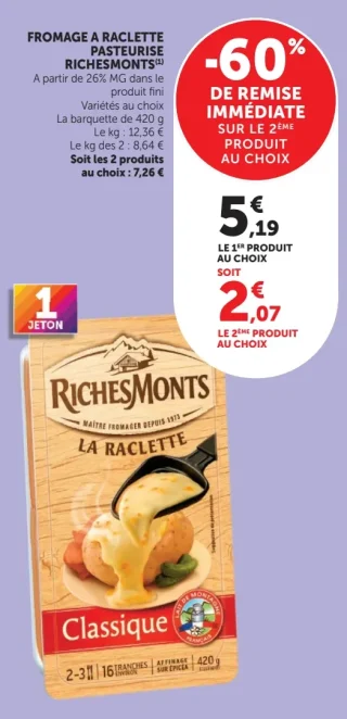 FROMAGE A RACLETTE PASTEURISE RICHESMONTS