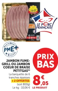 Jambon Fumé-Grill ou Jambon Coeur de Braise Petitgas