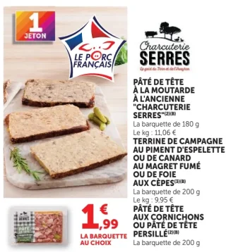 PÂTÉ DE TÊTE À LA MOUTARDE À L'ANCIENNE / TERRINE DE CAMPAGNE AU PIMENT D'ESPELETTE / PÂTÉ DE TÊTE AUX CORNICHONS Charcuterie SERRES