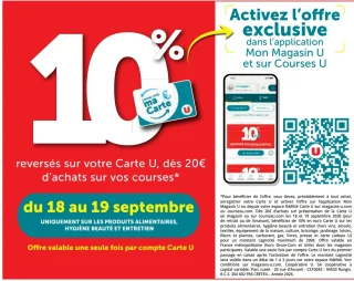 10% reversés sur votre Carte U, dès 20€ d'achats sur vos courses