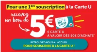 Bon d'achat de 5€ offert pour une première souscription à la Carte U
