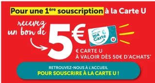 Bon d'achat de 5€ offert pour une première souscription à la Carte U