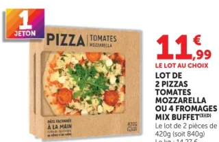 Lot de 2 pizzas tomates mozzarella ou 4 fromages Mix Buffet