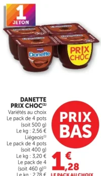 Danette PRIX CHOC(1) Variétés au choix