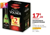 Vin mousseux Charles Volner Brut ou demi-sec ou rosé