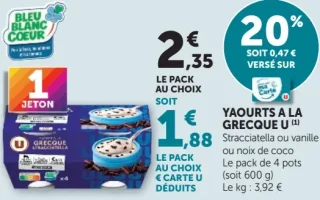 Yaourts à la Grecque U Stracciatella, vanille ou noix de coco