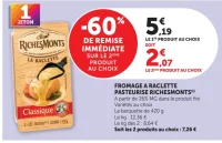 FROMAGE A RACLETTE PASTEURISE RICHESMONTS