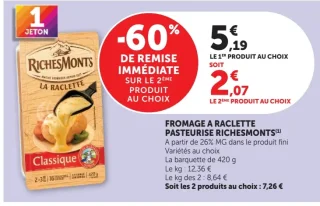 FROMAGE A RACLETTE PASTEURISE RICHESMONTS