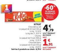 Kit Kat Chocolat au lait, Chunky ou Chocolat blanc