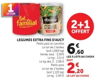 Legumes extra fins d'aucy Petits pois et carottes ou Petits pois