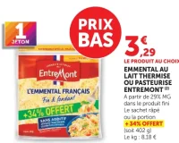Emmental au lait thermisé ou pasteurisé Entremont L'Emmental Français