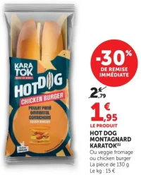 Hot Dog Montagnard ou veggie fromage ou chicken burger Karatok