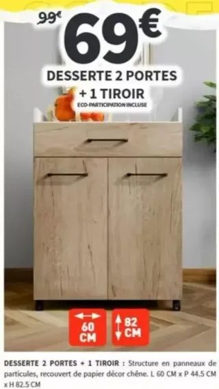 Desserte 2 portes + 1 tiroir