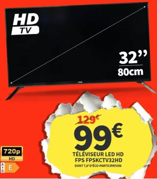 Téléviseur LED HD FPS FPSKCTV32HD 32'' 80cm