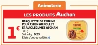 BARQUETTE DE TERRINE POUR CHIEN AU POULET ET AUX LÉGUMES AUCHAN