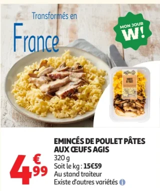 Emincés de poulet pâtes aux oeufs Agis
