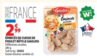 Émincés de cuisse de poulet rôti Le Gaulois