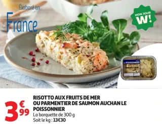 Risotto aux fruits de mer ou parmentier de saumon Auchan Le Poissonnier