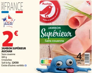 Jambon Supérieur Sans couenne Auchan