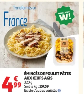 Émincés de poulet pâtes aux œufs Agis