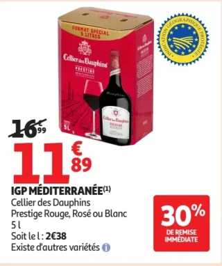 IGP Méditerranée Cellier des Dauphins Prestige Rouge, Rosé ou Blanc