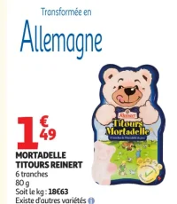 Mortadelle Titours Reinert