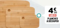 Les 3 planches à découper