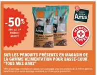 Gamme alimentation pour Basse-Cour "Tous Mes Amis" -50%