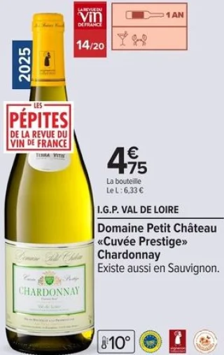 Vin blanc I.G.P. Val de Loire Domaine Petit Château «Cuvée Prestige» Chardonnay