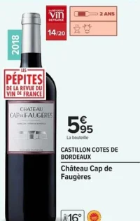 Castillon Cotes de Bordeaux Château Cap de Faugères