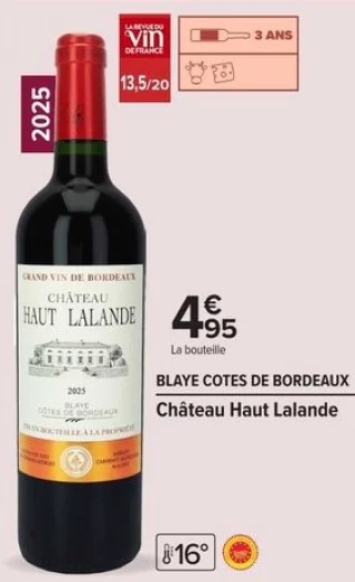 Château Haut Lalande Blaye Cotes de Bordeaux