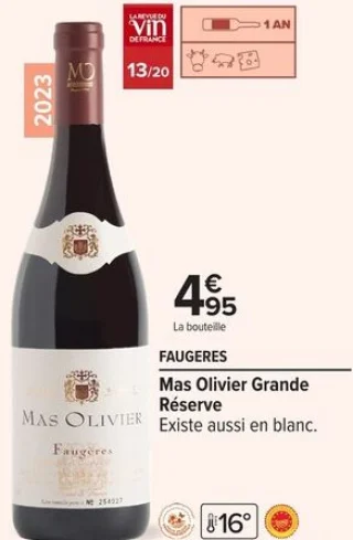 FAUGERES Mas Olivier Grande Réserve