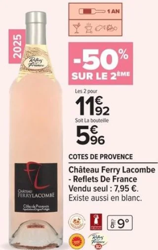 COTES DE PROVENCE Château Ferry Lacombe - Reflets De France