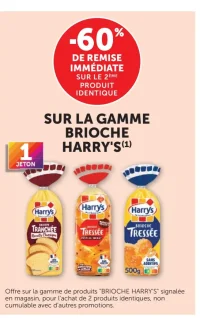 -60% sur la gamme Brioche Harry's