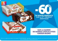 -60% sur la gamme de barres chocolatées Kinder Bueno