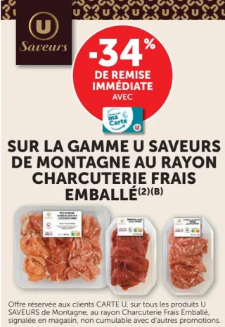 -34% sur la gamme U Saveurs de Montagne au rayon charcuterie frais emballé