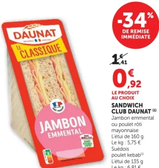Sandwich Club Daunat Jambon emmental ou poulet rôti