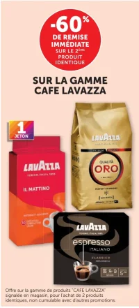 -60% sur la gamme CAFE LAVAZZA