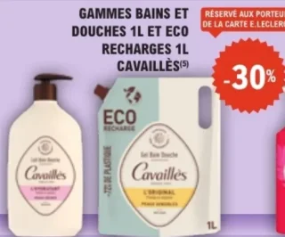GAMMES BAINS ET DOUCHES 1L ET ECO RECHARGES 1L CAVAILLÈS