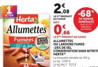 Herta Allumettes ou Lardons Fumés -25% de sel conservation sans nitrite