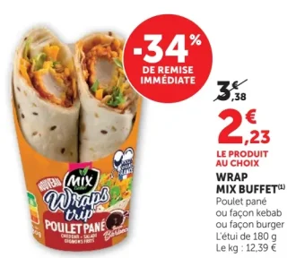 Wrap Mix Buffet Poulet pané ou façon kebab ou façon burger