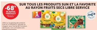 Fruits secs Sun et La Favorite