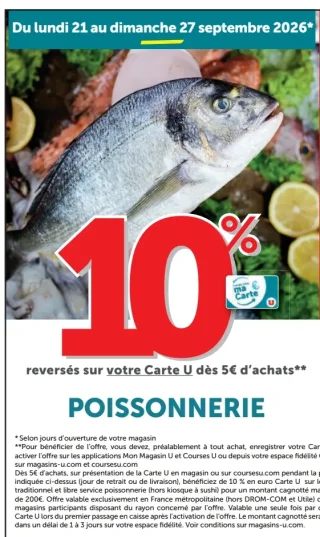 Poissonnerie 10% reversés sur votre Carte U dès 5€ d'achats